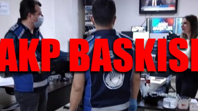 AKP'li başkandan yerel basına ruhsat denetimi