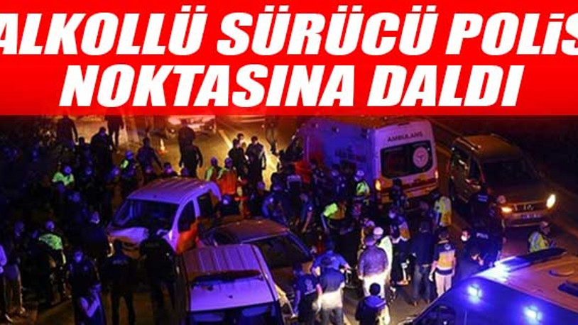 Ankara’da kaza: 6'sı polis 7 yaralı