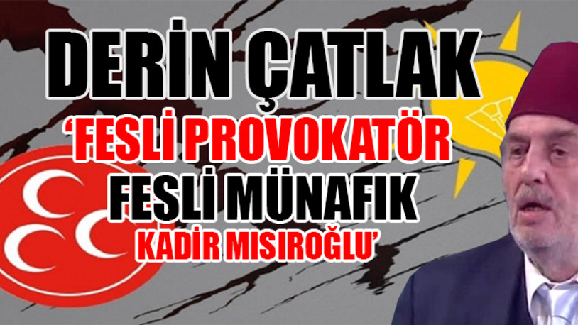 Cumhur İttifakı’nda 'Kadir Mısıroğlu' kavgası