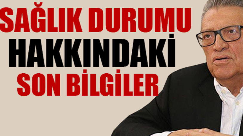 Mesut Yılmaz, beyin ameliyatı oldu