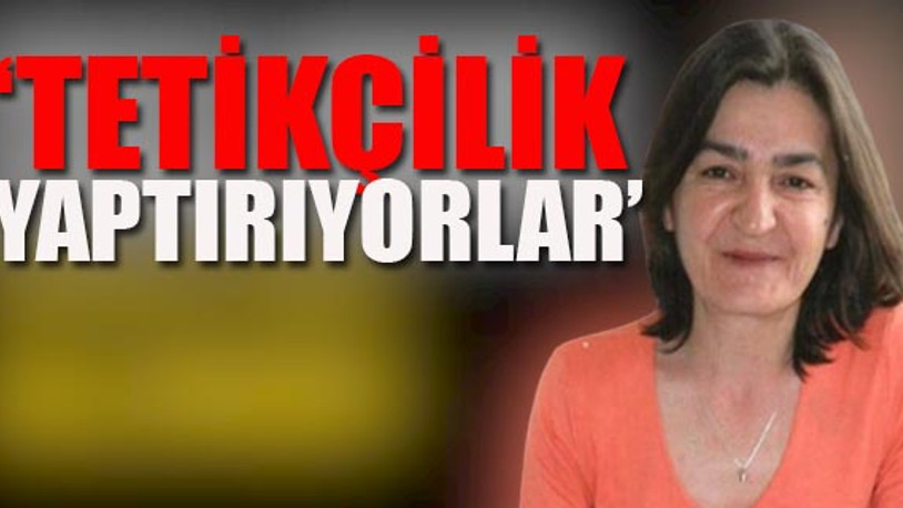 Müyesser Yıldız'ın avukatı ısrarla arayan 'astsubay'ı anlattı