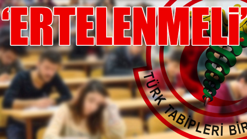 TTB'den LGS ve YKS açıklaması