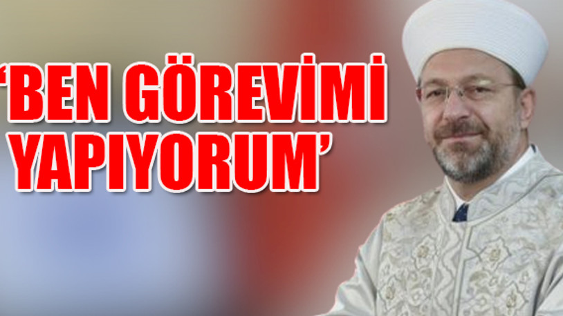 Ali Erbaş'tan 'Atatürk'e lanet' açıklaması