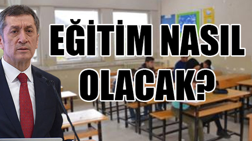 Bakan Selçuk'tan okulların açılması ile ilgili flaş açıklama