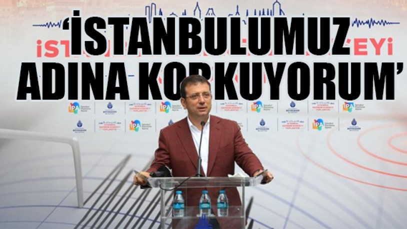 Ekrem İmamoğlu'ndan deprem ve Kanal İstanbul uyarısı