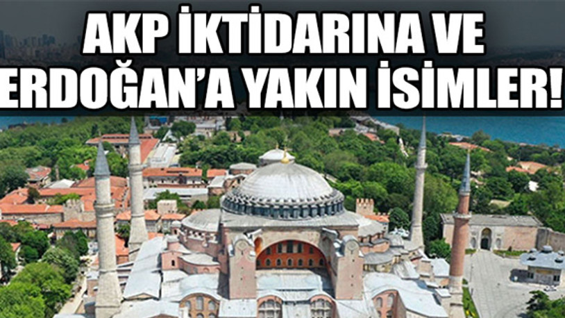 İşte Ayasofya kararını veren Danıştay 10. Dairesi'nin üyeleri
