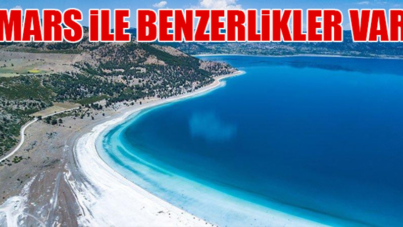 NASA'dan çarpıcı Salda Gölü paylaşımı