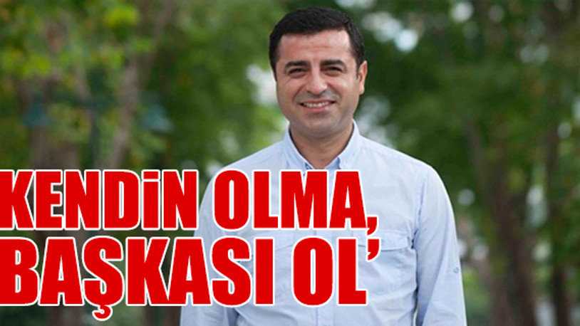 Selahattin Demirtaş'tan mektup