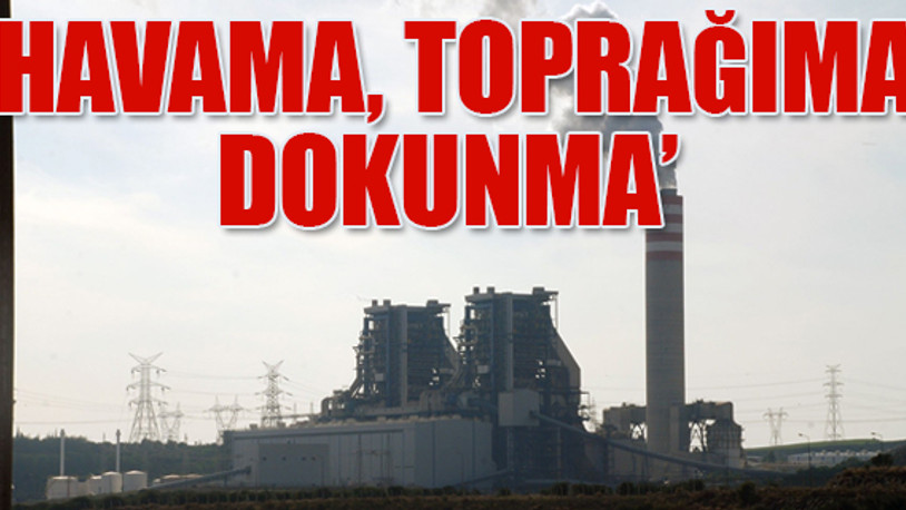 Çevre örgütlerinden 37 termik santrale dava