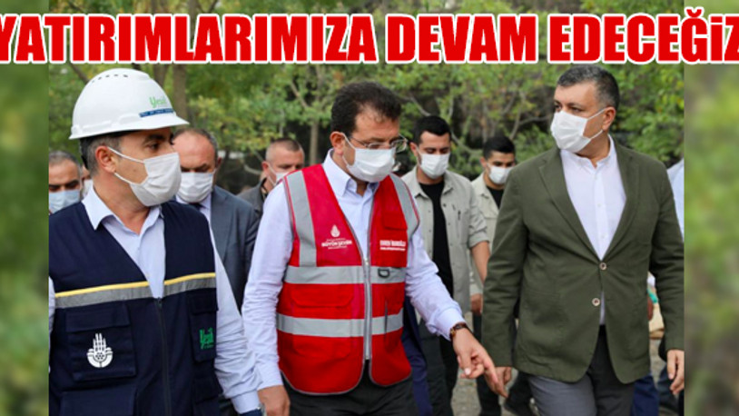 Haramidere’de incelemelerde bulunan İmamoğlu: Artık çözüm bizde