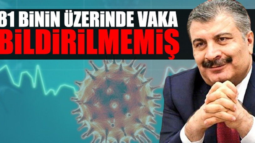 Gerçek vaka sayıları Nisan'dan beri gizleniyormuş