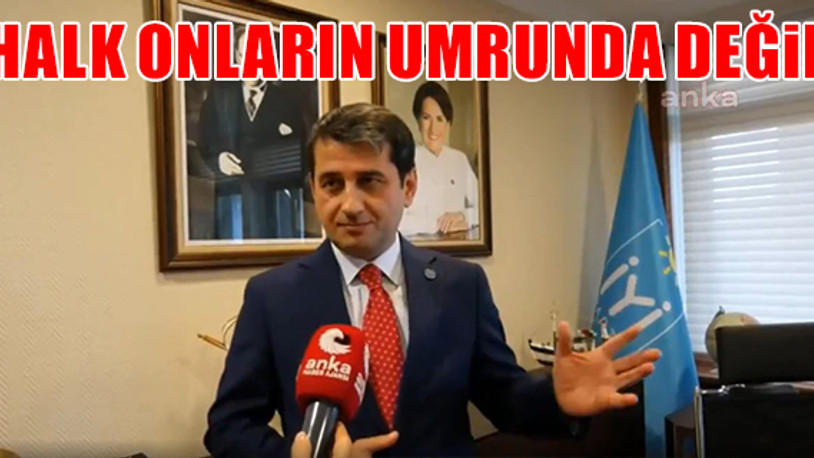 İYİ Parti'li Özkan: AKP Grubu'nun hedefi İmamoğlu'nun başarısız olması