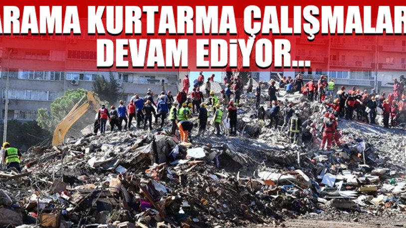 İzmir depreminde ölü sayısı 95’e yükseldi