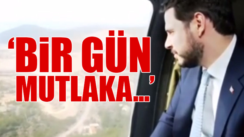 Berat Albayrak'ın ekibinden dikkat çeken video
