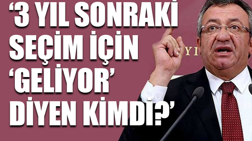 CHP'li Altay: Seçim lafını en çok telaffuz eden Erdoğan'dır