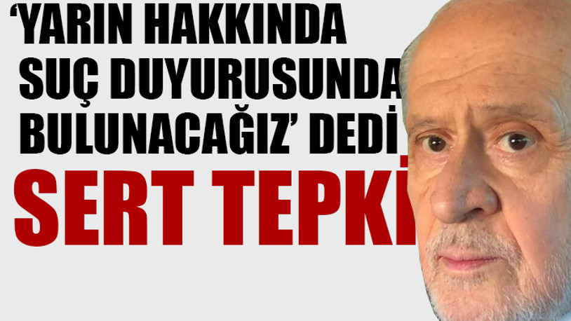 Devlet Bahçeli'ye peş peşe tepkiler...