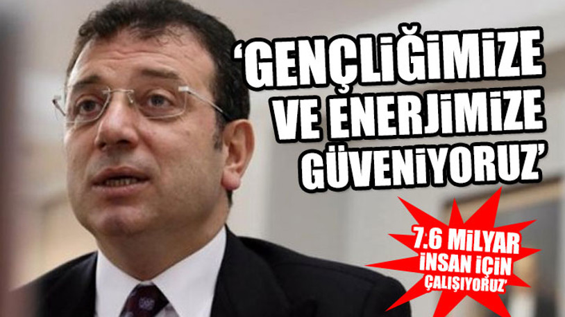 Ekrem İmamoğlu: İklim değişikliğine hazır bir İstanbul tasarlıyoruz