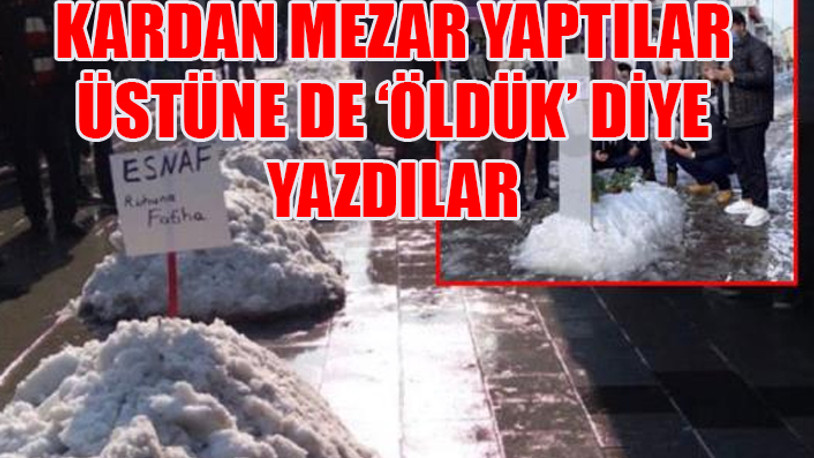 Esnaf isyanını böyle gösterdi...