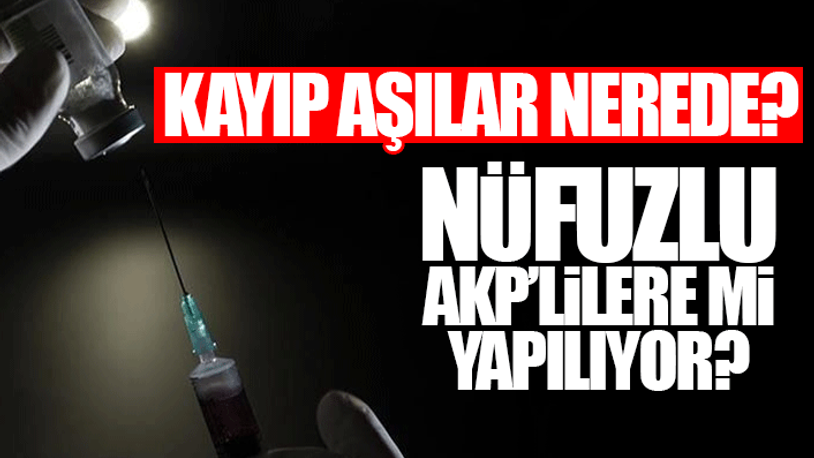 CHP'li Emir'den çarpıcı iddia: 200 bin doz aşı kayıp