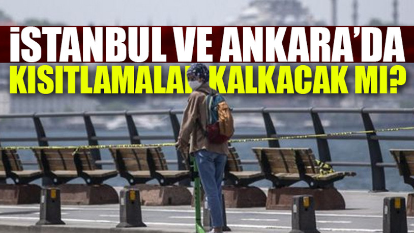 Hangi illerde kısıtlamalar kalkacak?