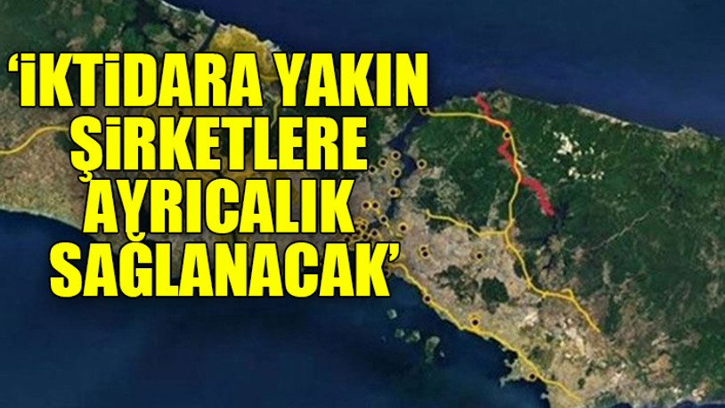 AKP, 'Kanal İstanbul için' yasal değişiklik peşinde