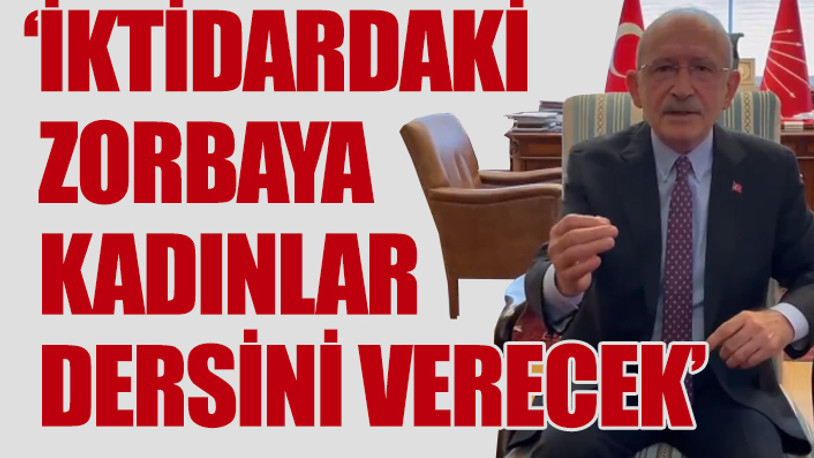 Kılıçdaroğlu'ndan İstanbul Sözleşmesi tepkisi, 42 milyon kadına flaş çağrı...