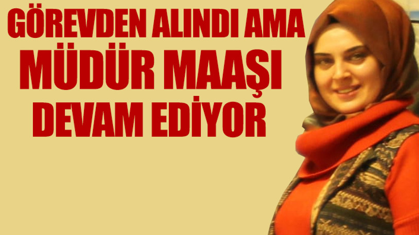 KPSS'siz memur yapılan imam kızının yükselişi...