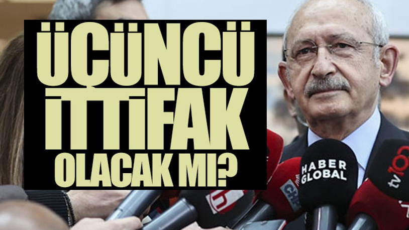 Kılıçdaroğlu'ndan dikkat çeken 'üçüncü ittifak' yanıtı