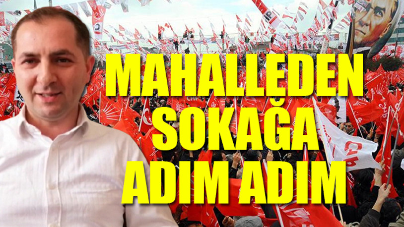 CHP’den 'kılcal damar' çalışması… Her kesime ulaşabilecek model