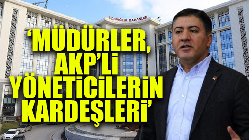 Sağlık Bakanlığı'ndaki yolsuzluğun altından da AKP'liler çıktı