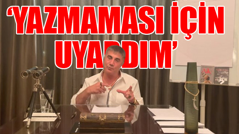 Sedat Peker'den gazeteciye 'tehdit' itirafı
