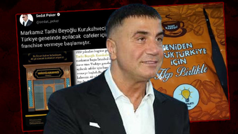 Sedat Peker o kahve markasını 6 yıl önce almış