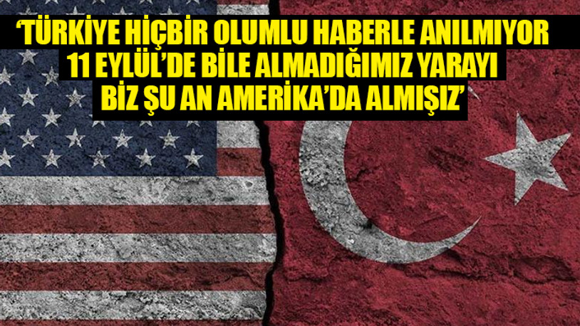 ABD'de Türkiye nasıl anılıyor, neler konuşuluyor?