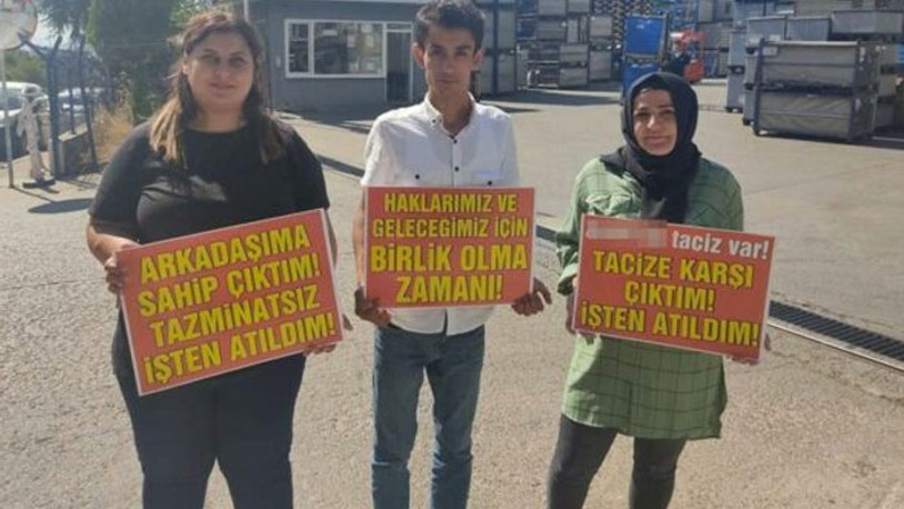 Tacizi yönetime anlattılar, işten atıldılar
