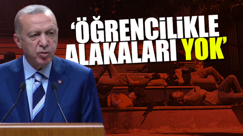 Erdoğan'ın hedefinde yine öğrenciler vardı