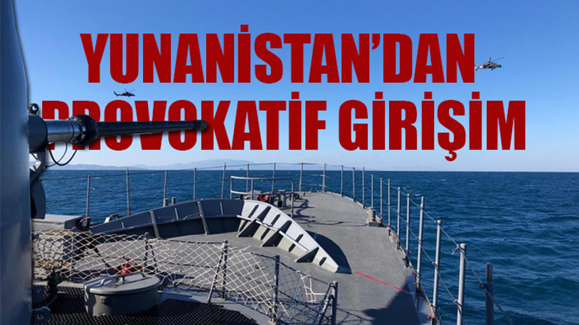 Türkiye ile Yunanistan arasında Ege'de kriz