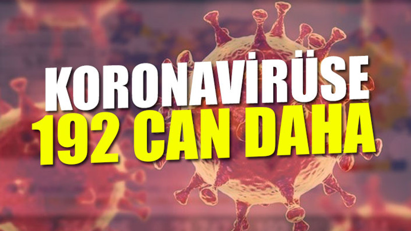 Günlük koronavirüs vaka tablosu açıklandı