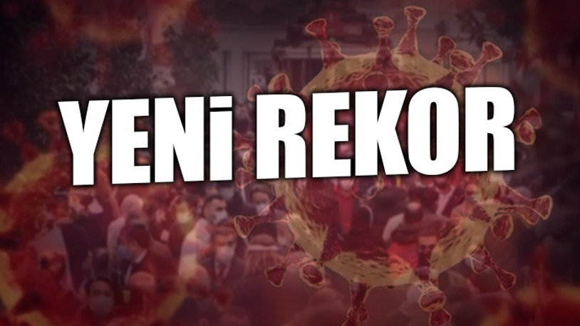 Günlük koronavirüs vaka tablosu açıklandı