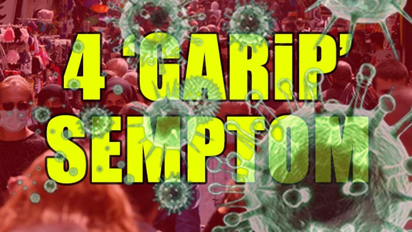 Koronavirüsün göz ardı edilen semptomları paylaşıldı
