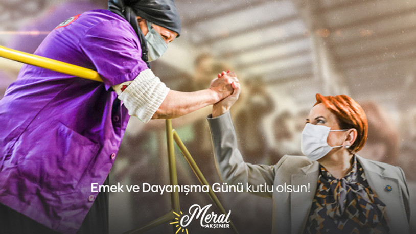 Akşener'den 1 Mayıs mesajı: Çok az kaldı