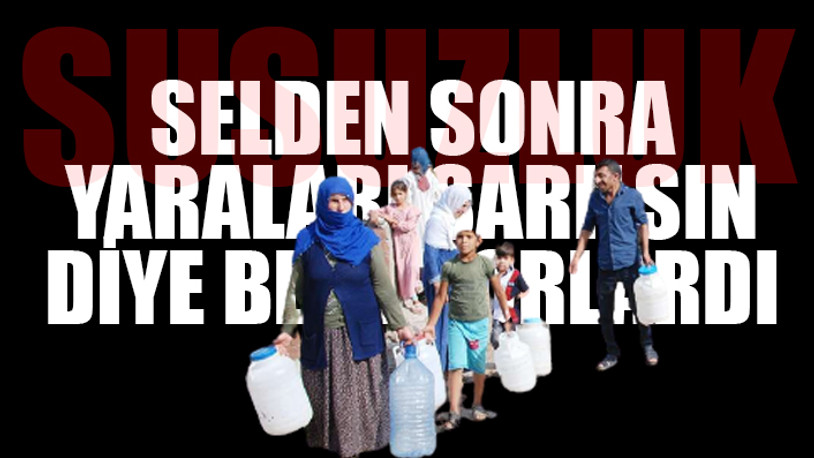 Önce sel, şimdi de zulüm... AKP'li Belediye susuz bıraktı