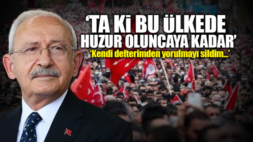Kılıçdaroğlu partisine seslendi: Yorulmak bize haram