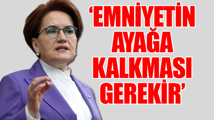 Akşener'den Sinan Ateş açıklaması: Ailesinin özel bir talebi oldu