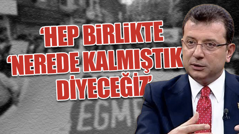 İmamoğlu, Gezi tutuklusu Tayfun Kahraman'a mektup yazdı: Martın sonu bahar