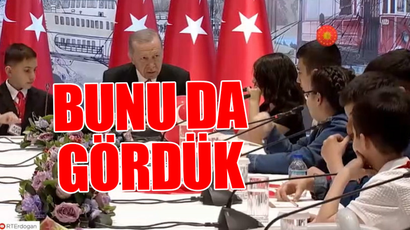 Erdoğan çocuklara muhalefeti kötüledi