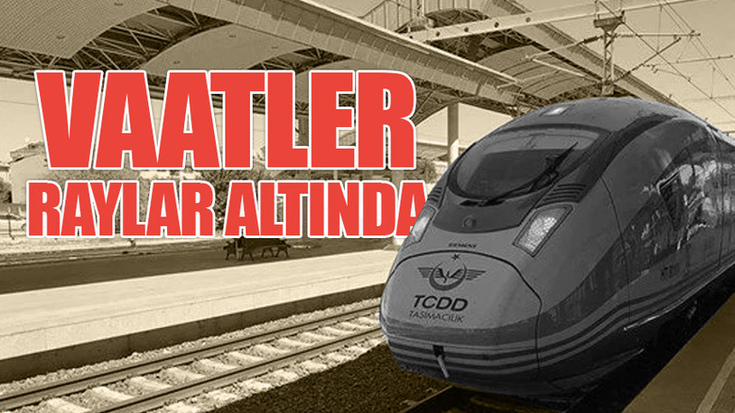 AKP'nin 'süper hızlı tren' vaadi tutmadı
