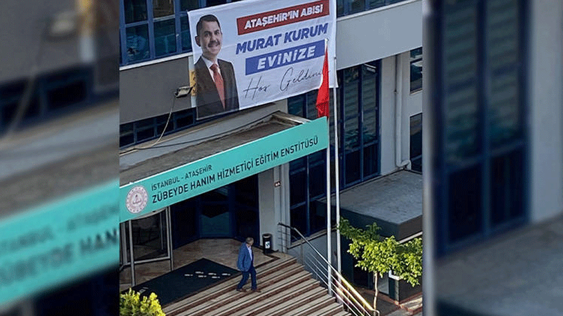 MEB binasına Çevre Bakanı Murat Kurum'un pankartı asıldı