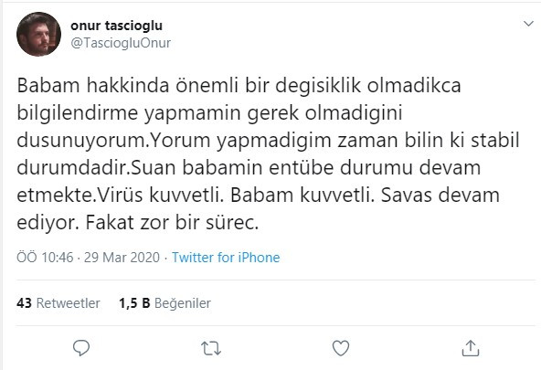 Koronavirüs tedavisi gören Profesör Taşcıoğlu'nun son durumunu oğlu açıkladı - Resim : 1