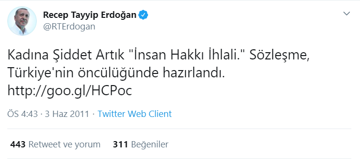 Erdoğan'ın İstanbul Sözleşmesi'ni savunduğu Twitter paylaşımı ortaya çıktı - Resim : 1