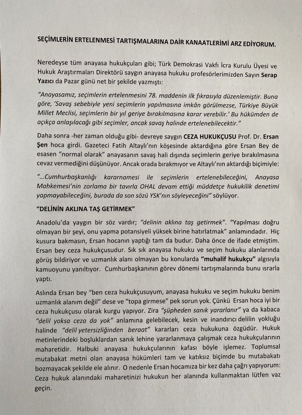 TDV Başkanı'ndan Ersan Şen'in 'Seçim ertelenebilir' açıklamasına tepki - Resim : 1